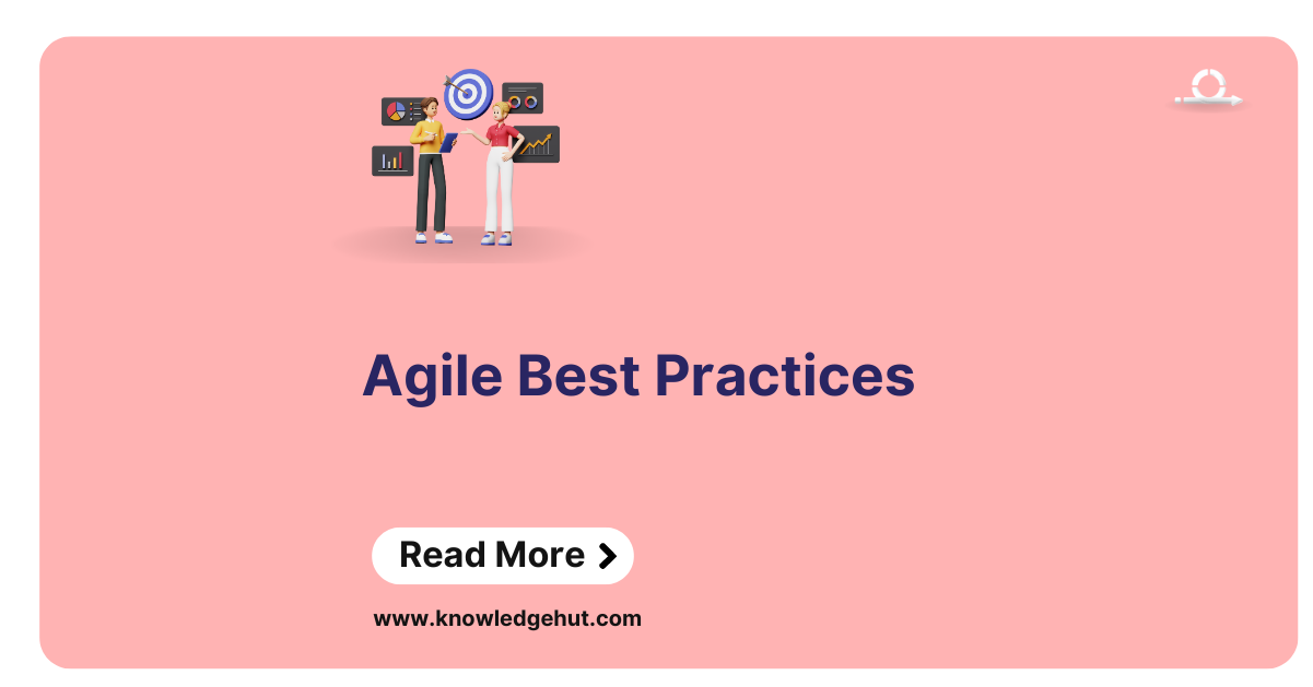 Best Agile Practices for Effective Team