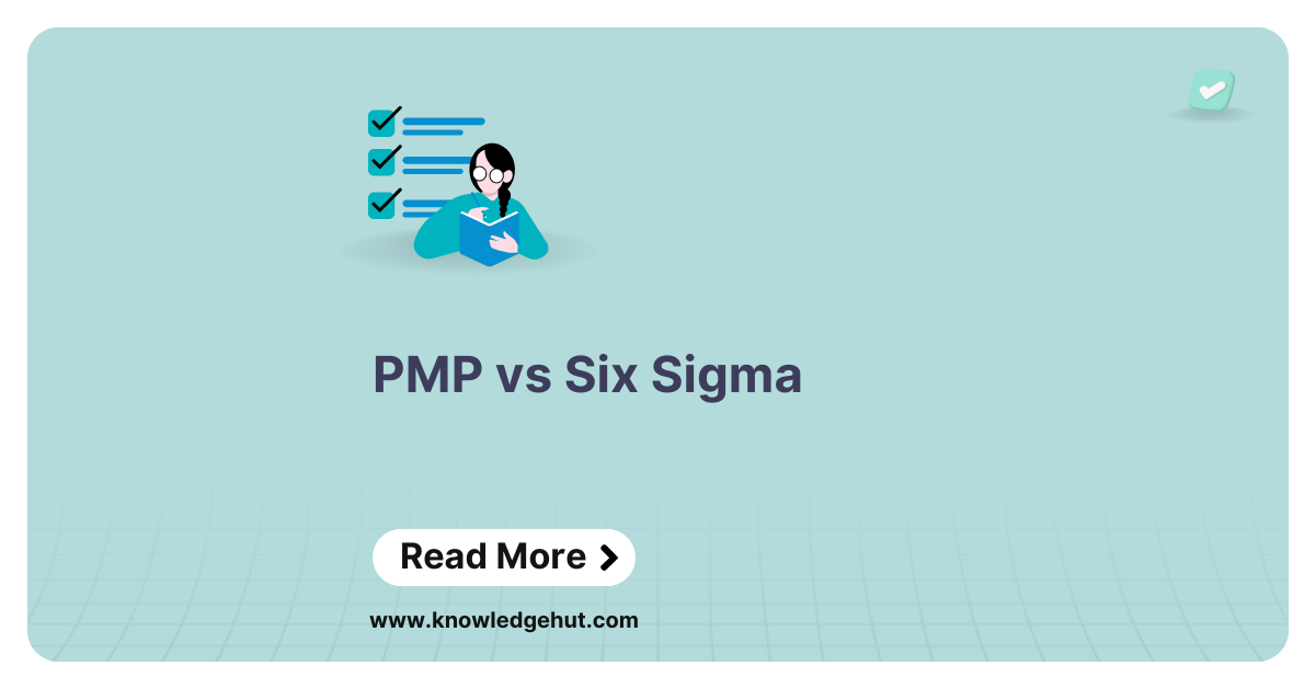 PMP vs Six Sigma – What’s the Differences?