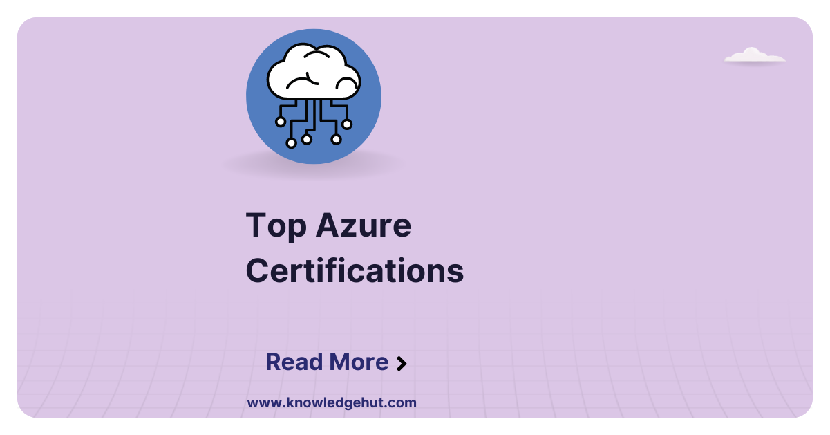 15 Best Azure Certifications 2024: Which one to Choose?